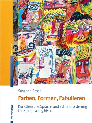 cover image of Farben, Formen, Fabulieren